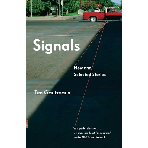 Signals: New and Selected Stories - Paperback