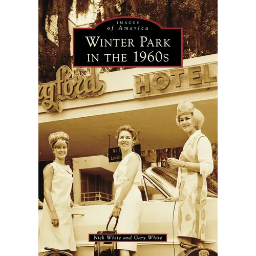 Winter Park in the 1960s - Paperback