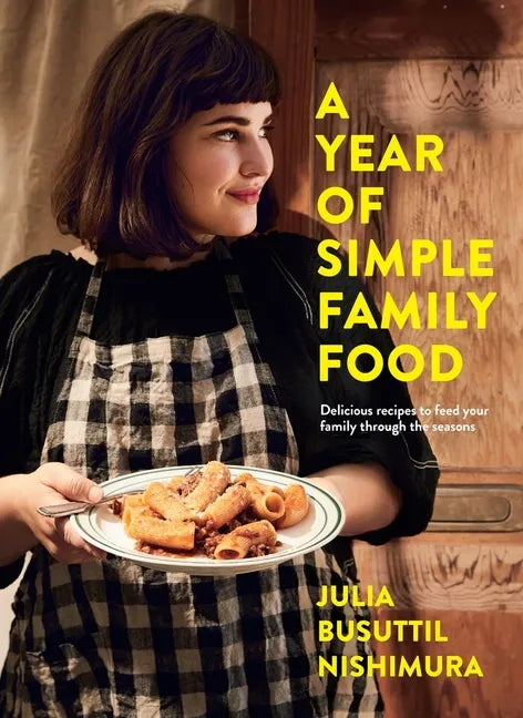A Year of Simple Family Food - Paperback