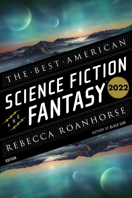 The Best American Science Fiction and Fantasy 2022 - Paperback