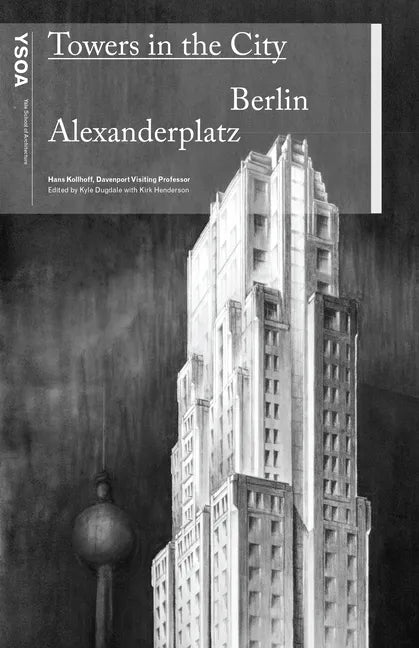 Towers in the City: Berlin Alexanderplatz - Paperback