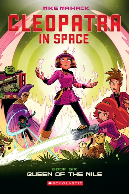 Queen of the Nile: A Graphic Novel (Cleopatra in Space #6): Volume 6 - Paperback