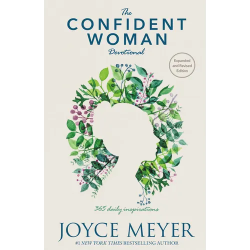 The Confident Woman Devotional: 365 Daily Inspirations - Hardcover