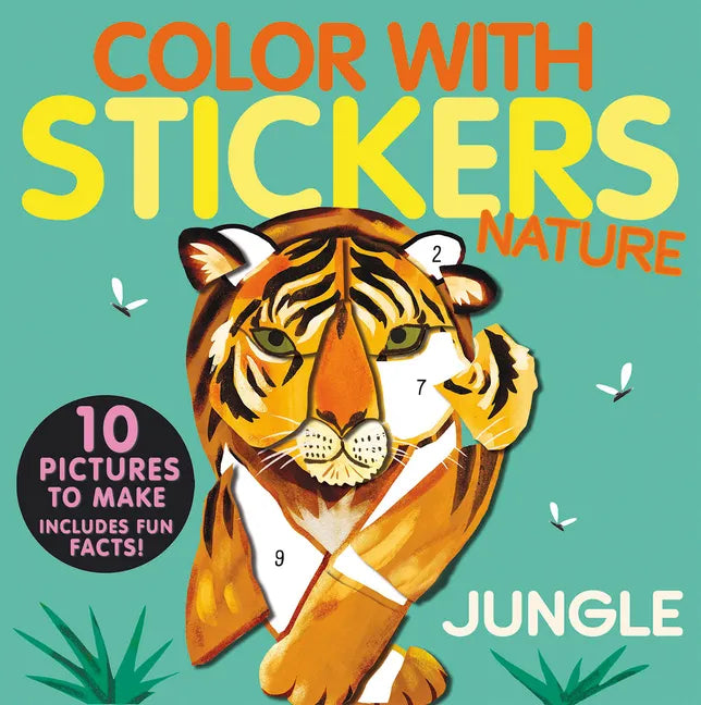 Color with Stickers: Jungle: Create 10 Pictures with Stickers! - Paperback