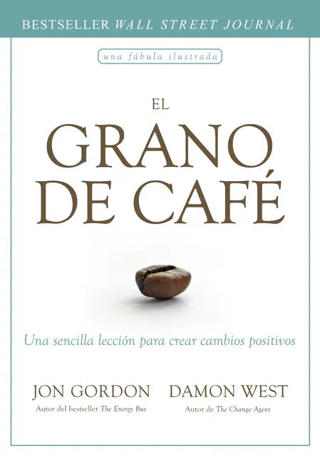 El Grano de Café (the Coffee Bean Spanish Edition) - Hardcover