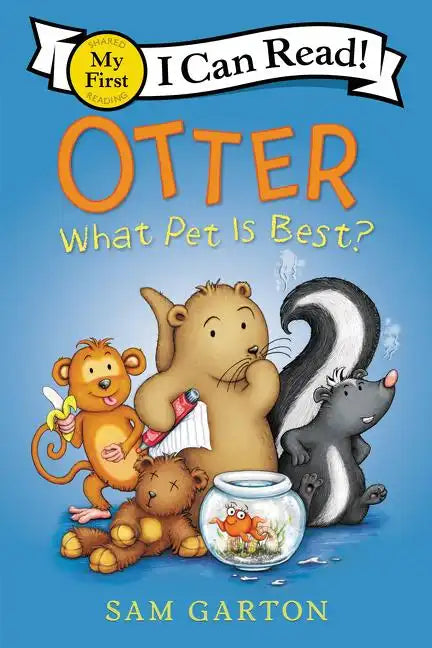 Otter: What Pet Is Best? - Hardcover