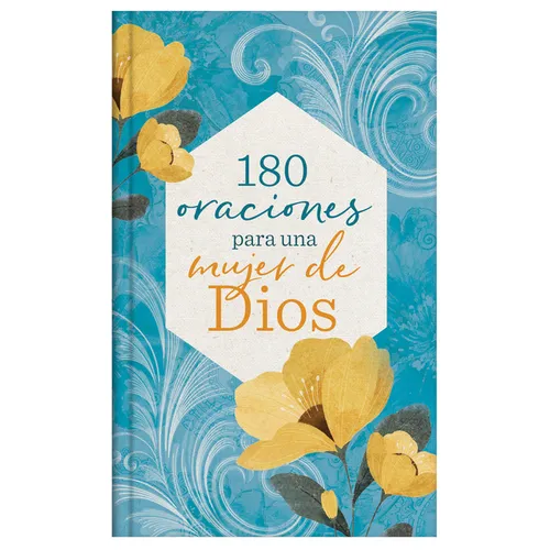 180 Oraciones Para Una Mujer de Dios - Hardcover