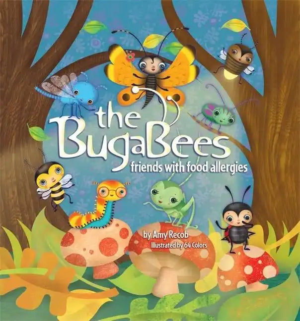 The BugaBees: Friends with Food Allergies - Library Binding