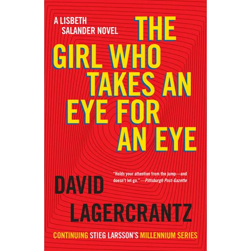 The Girl Who Takes an Eye for an Eye: A Lisbeth Salander Novel - Paperback