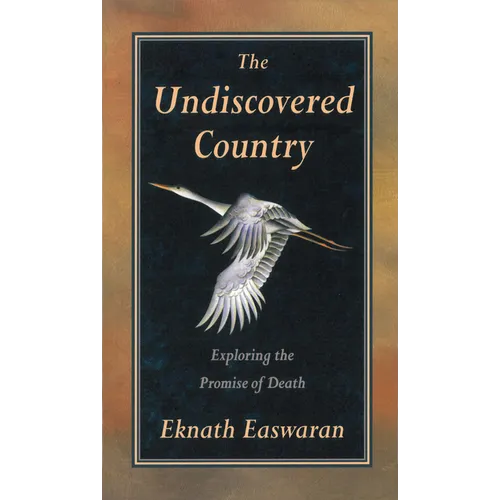 Undiscovered Country: Exploring the Promise of Death - Paperback