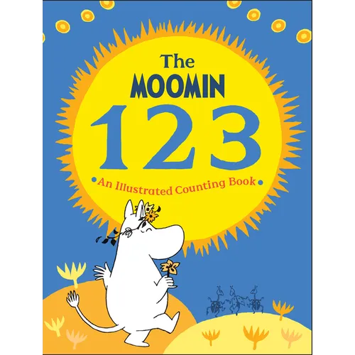 The Moomin 123: An Illustrated Counting Book - Hardcover