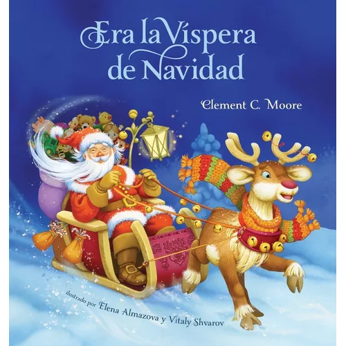 Era La Vispera de Navidad (Twas the Night Before Christmas, Spanish Edition) - Hardcover