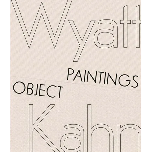Wyatt Kahn: Object Paintings - Hardcover