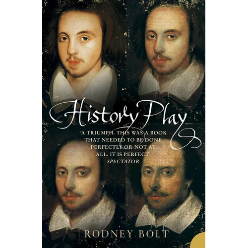 History Play: The Lives and After-life of Christopher Marlowe - Paperback