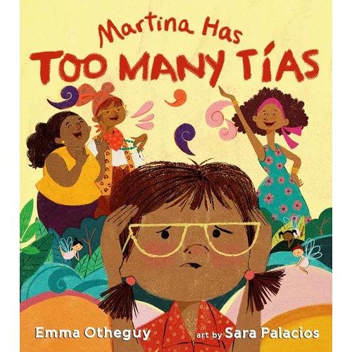Martina Has Too Many Tías - Hardcover