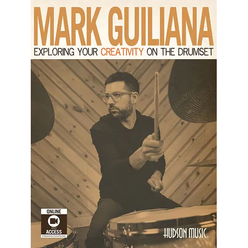 Mark Guiliana - Exploring Your Creativity on the Drumset Book/Online Audio [With DVD] - Paperback