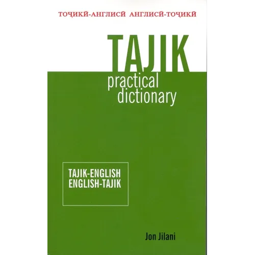 Tajik Practical Dictionary: Tajik-English/English-Tajik - Paperback
