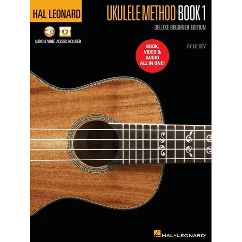 Hal Leonard Ukulele Method Deluxe Beginner Edition: Includes Book, Video and Audio All in One! - Paperback