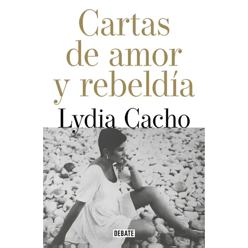 Cartas de Amor Y Rebeldía / Letters of Love and Rebellion - Paperback