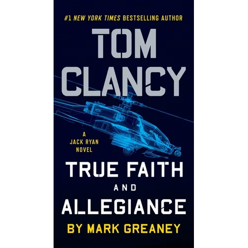 Tom Clancy True Faith and Allegiance - Mass Market Paperbound