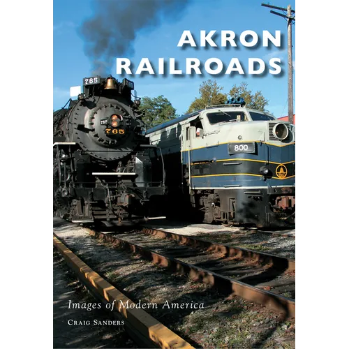 Akron Railroads - Paperback