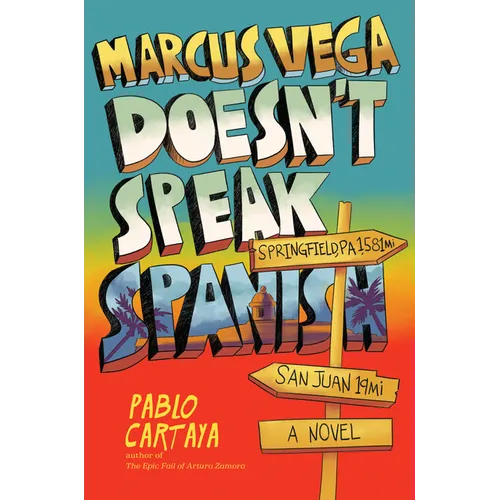 Marcus Vega Doesn't Speak Spanish - Hardcover