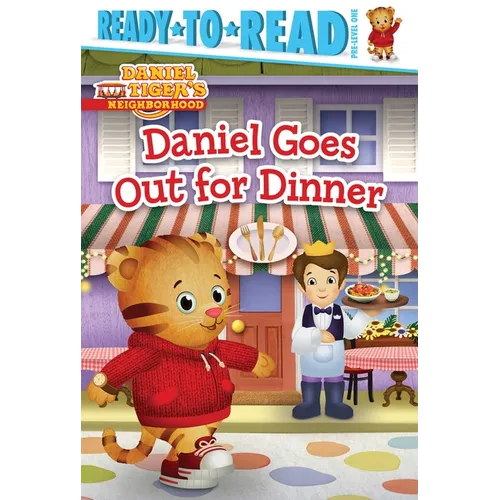Daniel Goes Out for Dinner: Ready-To-Read Pre-Level 1 - Hardcover