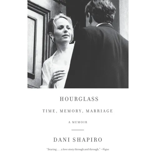 Hourglass: Time, Memory, Marriage - Paperback