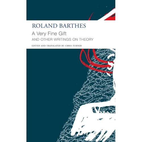 A Very Fine Gift and Other Writings on Theory - Paperback