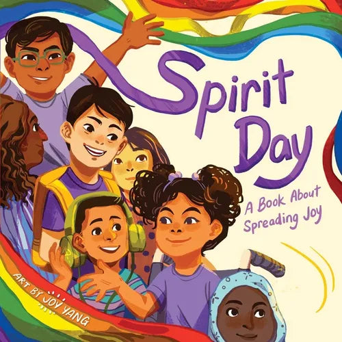 Spirit Day: A Book about Spreading Joy - Board Book