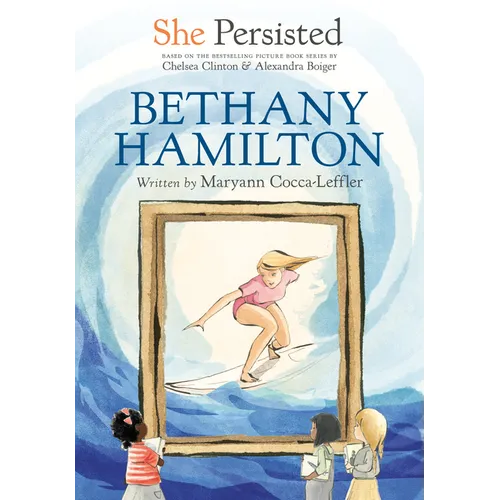 She Persisted: Bethany Hamilton - Paperback