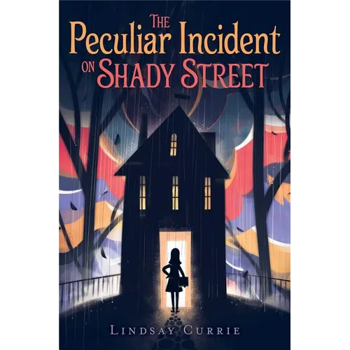 The Peculiar Incident on Shady Street - Hardcover