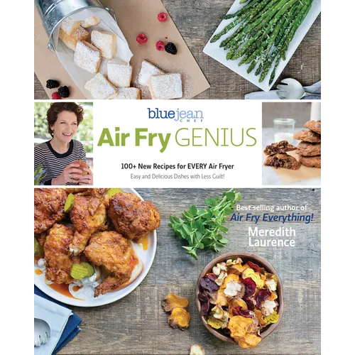 Air Fry Genius: 100+ New Recipes for Every Air Fryer - Paperback