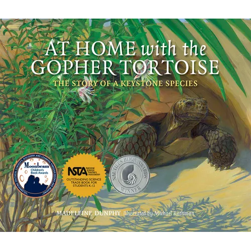 At Home with the Gopher Tortoise: The Story of a Keystone Species - Paperback