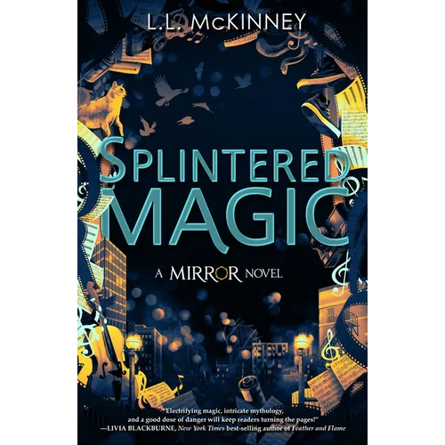 Splintered Magic - Hardcover