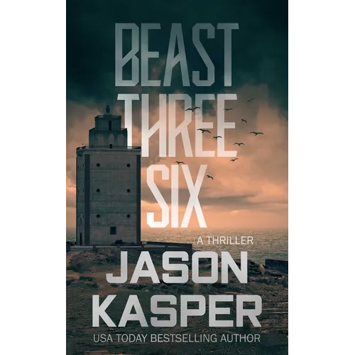 Beast Three Six: A David Rivers Thriller - Paperback