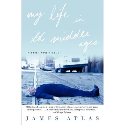 My Life in the Middle Ages: A Survivor's Tale - Paperback