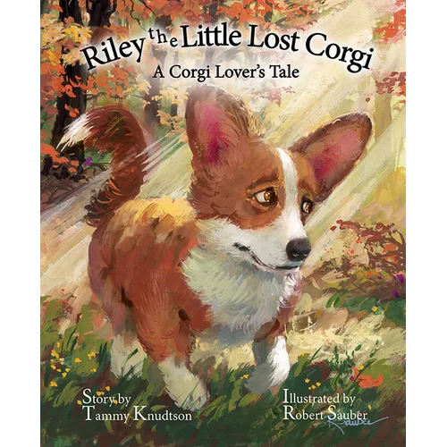 Riley the Little Lost Corgi - Hardcover