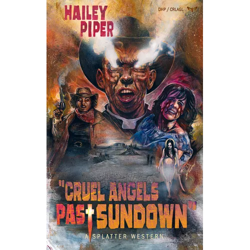 Cruel Angels Past Sundown - Paperback