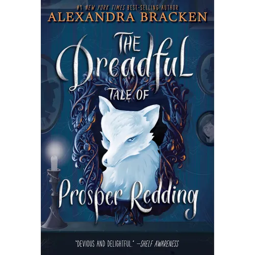 The Dreadful Tale of Prosper Redding-The Dreadful Tale of Prosper Redding, Book 1 - Paperback