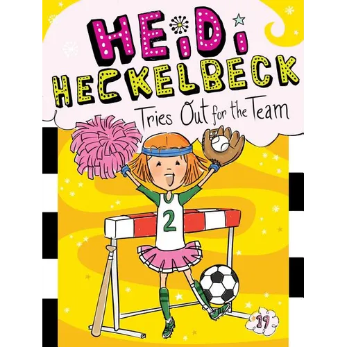 Heidi Heckelbeck Tries Out for the Team - Hardcover