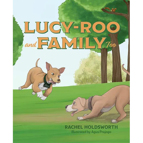 Lucy-Roo and Family Too - Hardcover