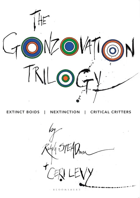 The Gonzovation Trilogy: Extinct Boids - Nextinction - Critical Critters - Paperback