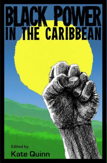 Black Power in the Caribbean - Paperback