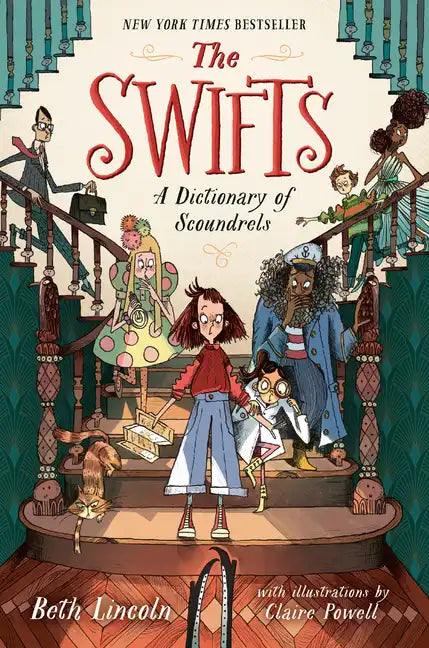 The Swifts: A Dictionary of Scoundrels - Hardcover