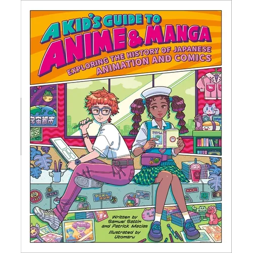 A Kid's Guide to Anime & Manga: Exploring the History of Japanese Animation and Comics - Paperback