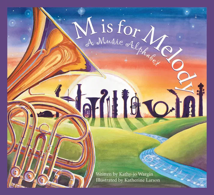 M Is for Melody: A Music Alphabet - Paperback