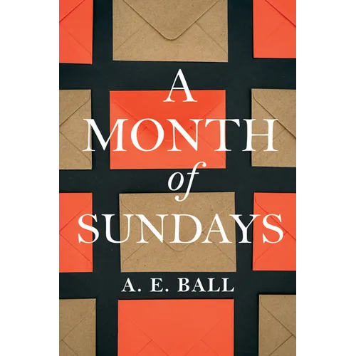 A Month of Sundays - Hardcover