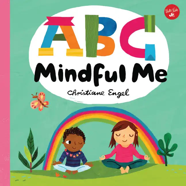 ABC for Me: ABC Mindful Me - Board Book