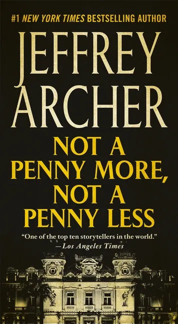 Not a Penny More, Not a Penny Less - Paperback